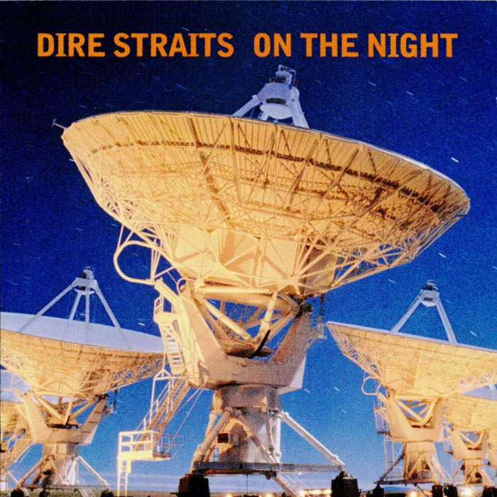 Dire Straits. On the night.