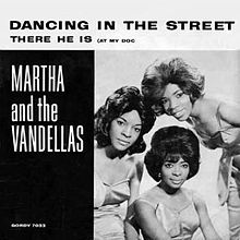 ► «Dancing in the streets». Marta and The Vandellas .