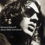 ► «A song for the lovers». Richard Ashcroft