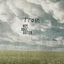 ► «Hey, soul sister». Train.