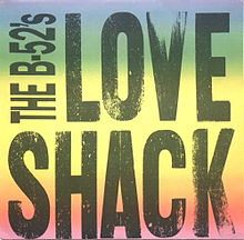 ► «Love Shack». The B52s.