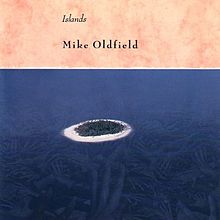 ► «Islands». Mike Oldfield.