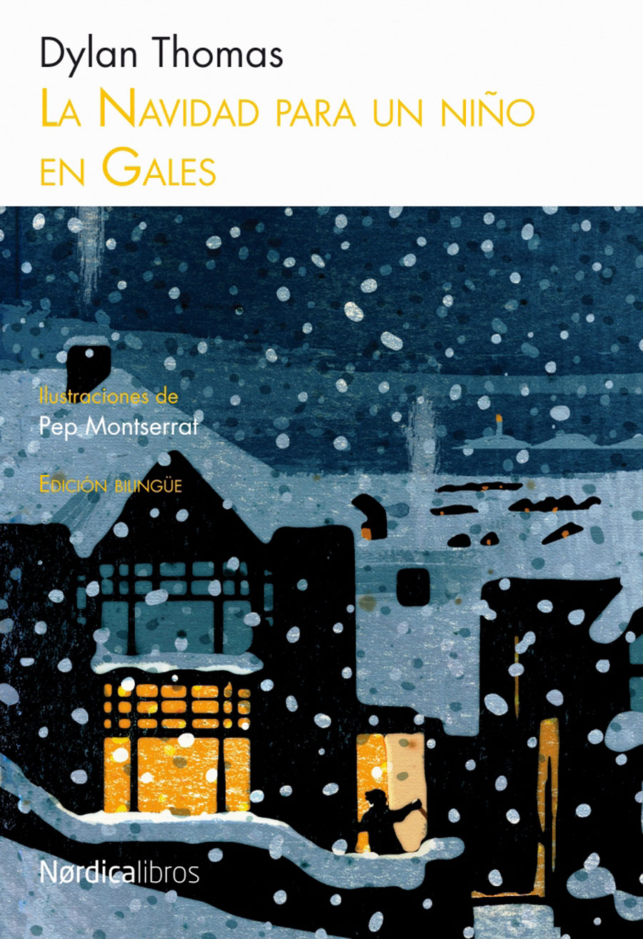 La Navidad de Dylan Thomas.