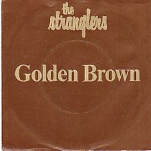 ► «Golden Brown». The Stranglers.