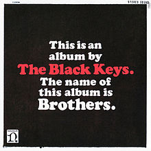 ► «Howlin’ For You». The black keys.