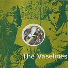«Son of a gun». The Vaselines.