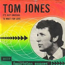 ►»It’s Not Unusual». Tom Jones.