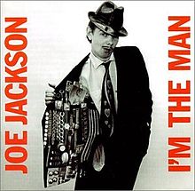 ► «Don’t Wanna Be Like That». Joe Jackson.