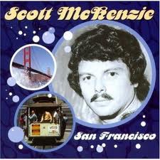 «San Francisco». Scott Mckenzie.