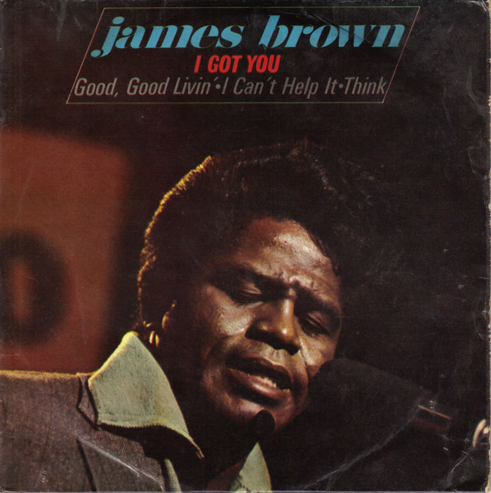 «I Feel Good». James Brown.