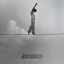 «Friends and lovers». Incubus.