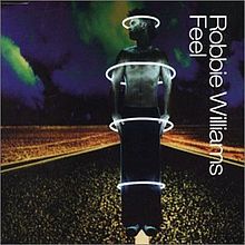 «Feel». Robbie Willians.