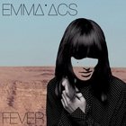 «Fever». Emma Acs.