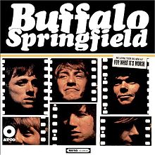 «For what it’s worth». Buffalo Springfield.