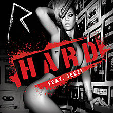 «Hard». Rihanna.