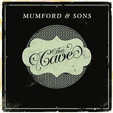 «The cave». Mumford and Sons.
