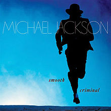 «Smooth Criminal». Michael Jackson.