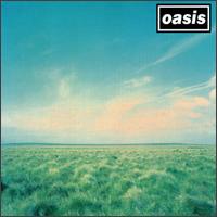 «Whatever». Oasis.
