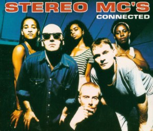 «Connected». Stereo MC’s.