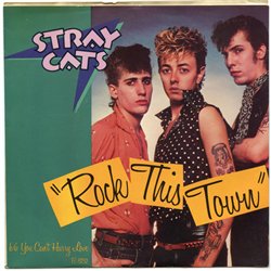 «Rock this town». Stray Cats.