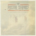 A Tattered Line of String. The Postal Service.