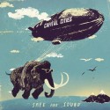 Safe and Sound. Capital Cities.