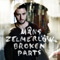 Broken Parts. Måns Zelmerlöw.