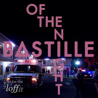 Of The Night. Bastille.