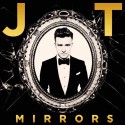 Mirrors. Justin Timberlake.