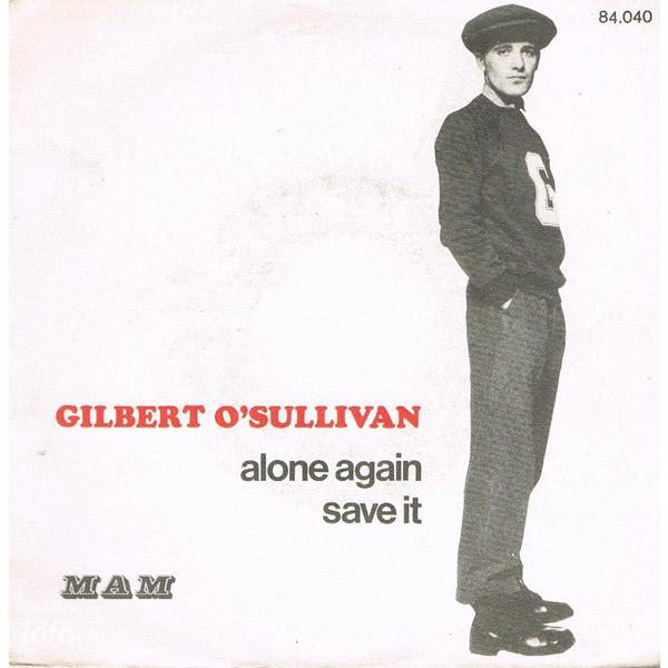 imagen 1 de Alone Again (Naturally). Gilbert O´Sullivan.