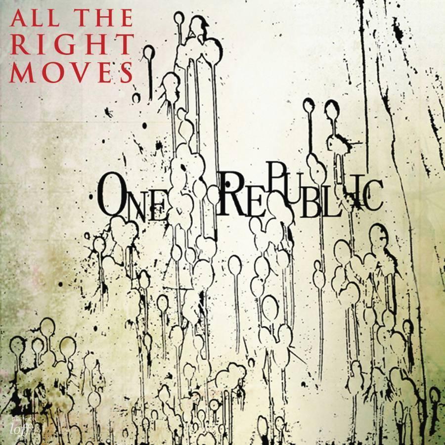 All The Right Moves. OneRepublic.