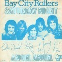 Saturday Night. Bay City Rollers.