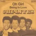 Oh Girl. The Chi-Lites.