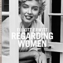 La mirada femenina de Elliott Erwitt.