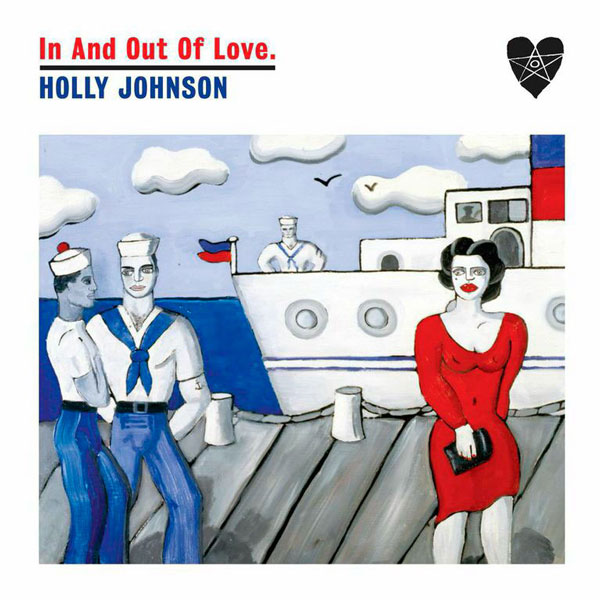 imagen 4 de In And Out Of Love. Holly Johnson.