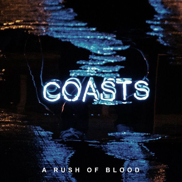 imagen 2 de A Rush Of Blood. Coasts.
