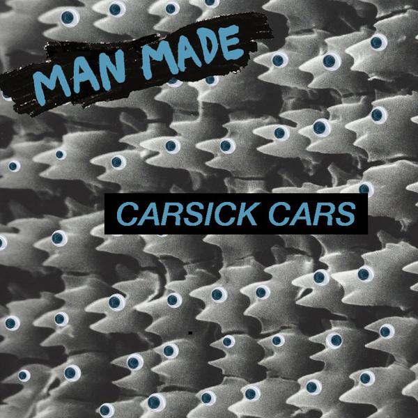 imagen 2 de Carsick Cars. Man Made.