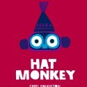 Descubre el loco mundo de Hat Monkey.