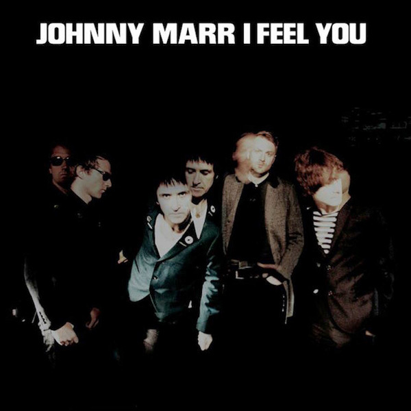 imagen 2 de I Feel You. Johnny Marr.