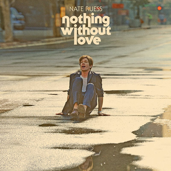 imagen 2 de Nothing Without Love. Nate Ruess.