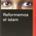 Ayaan Hirsi Ali, ¿es posible reformar el islam?