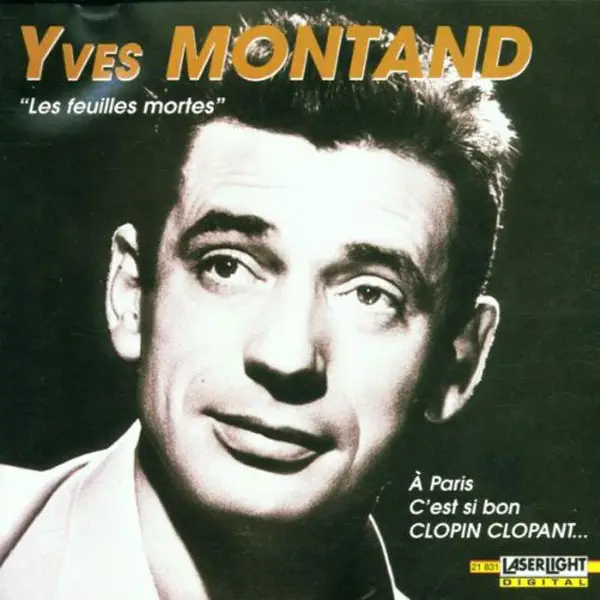 imagen 3 de Les Feuilles Mortes. Yves Montand.