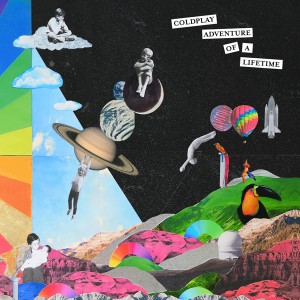 Adventure Of A Life. Coldplay.