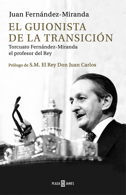 imagen 1 de «El guionista de la Transición», la primera biografía sobre Torcuato Fernández-Miranda.