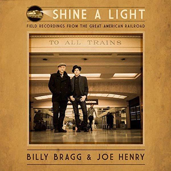 imagen 4 de Los cantautores Billy Bragg & Joe Henry se unen para grabar canciones del ferrocarril.