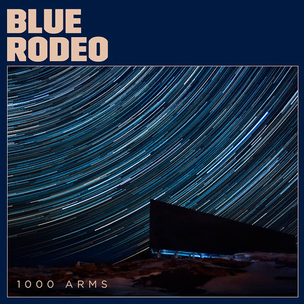 imagen 2 de Los canadienses Blue Rodeo han hecho uno de los mejores discos del año.