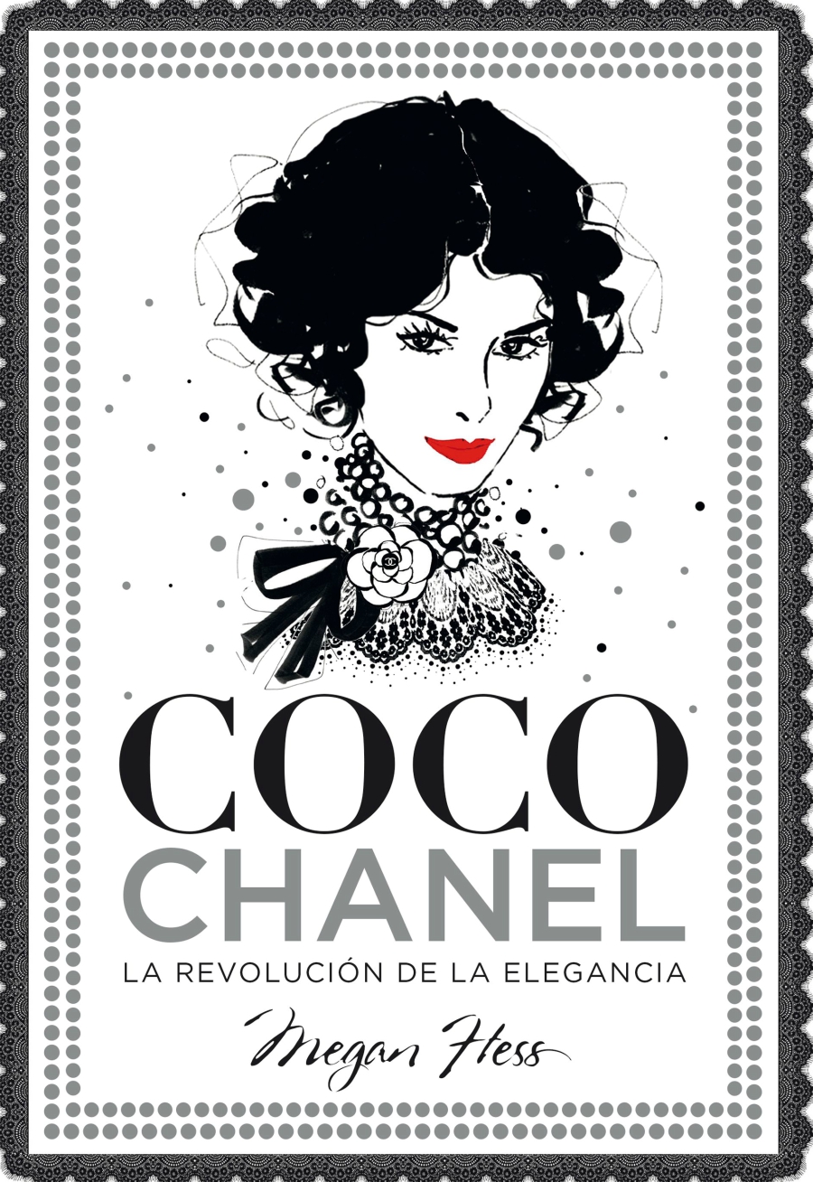 imagen 1 de Megan Hess ilustra el universo Chanel: Coco Chanel, la revolución de la elegancia.