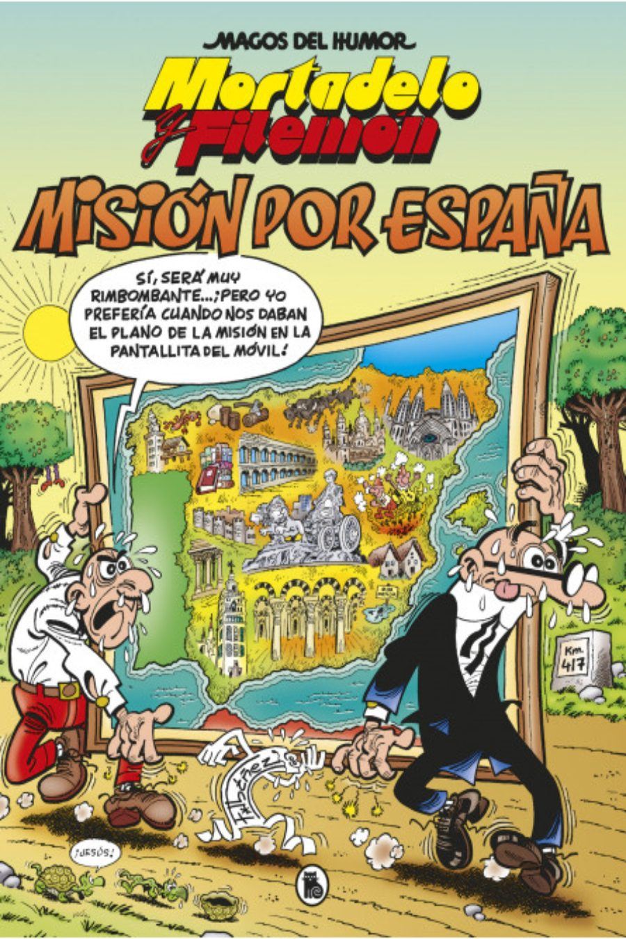 Mortadelo y Filemón: Misión por España. Francisco Ibáñez. Bruguera.
