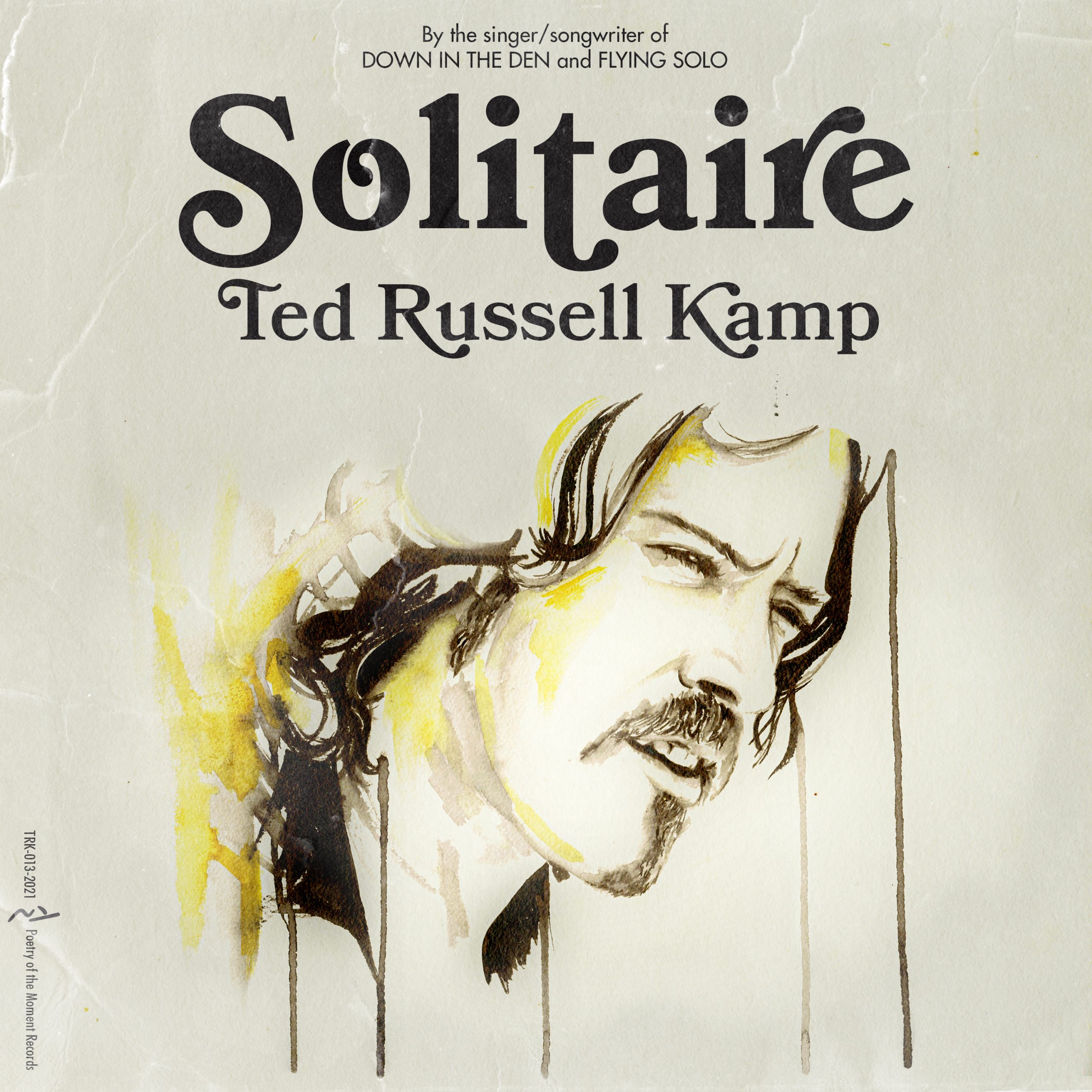 imagen 1 de El cantante y compositor Ted Russell Kamp publica su duodécimo álbum en solitario.
