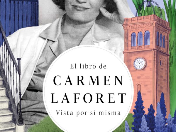El libro de Carmen Laforet: la escritora según ella misma.